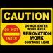 Caution Do Not Enter Work Area Renovation Sign